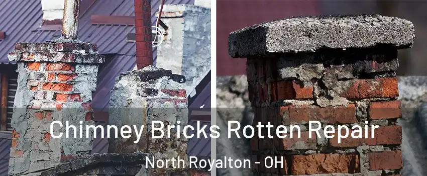  Chimney Bricks Rotten Repair North Royalton - OH