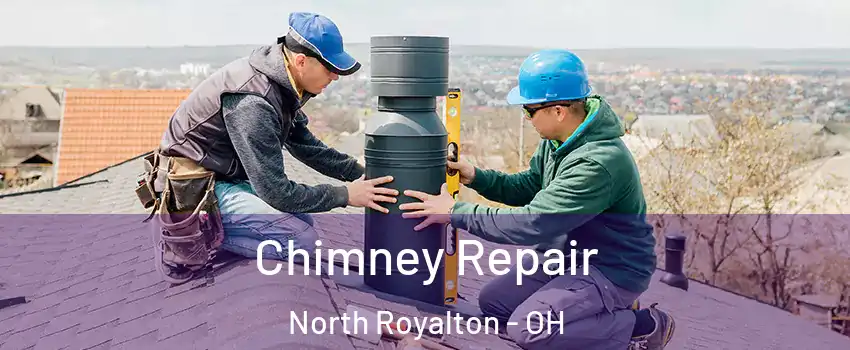  Chimney Repair North Royalton - OH