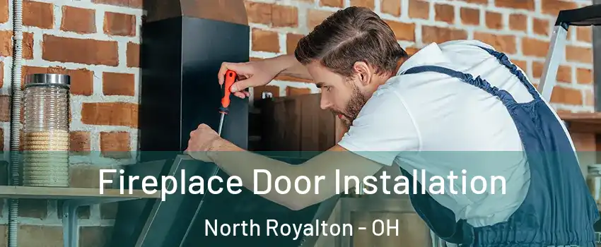  Fireplace Door Installation North Royalton - OH