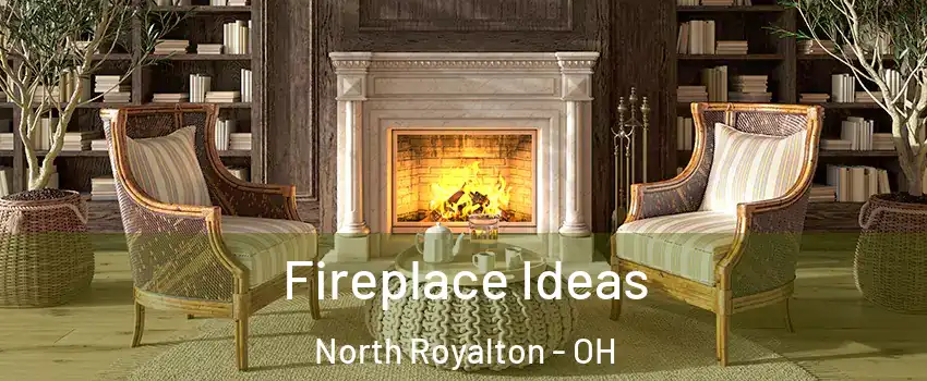  Fireplace Ideas North Royalton - OH