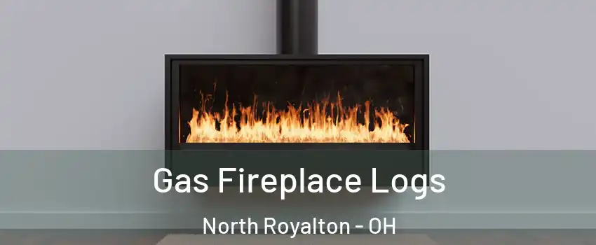  Gas Fireplace Logs North Royalton - OH