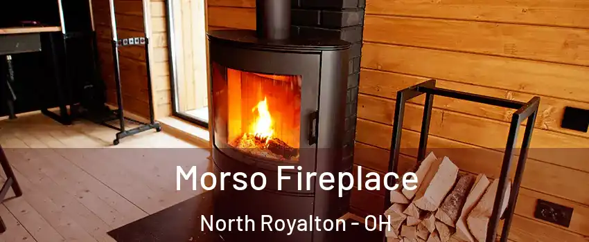  Morso Fireplace North Royalton - OH