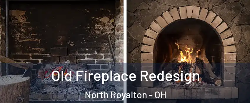  Old Fireplace Redesign North Royalton - OH