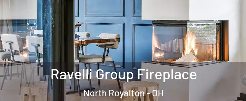  Ravelli Group Fireplace North Royalton - OH