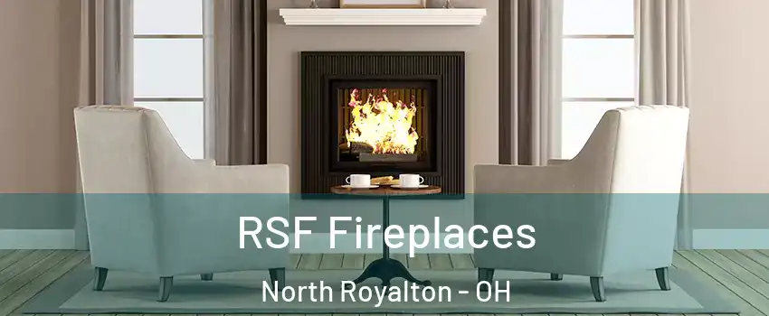  RSF Fireplaces North Royalton - OH