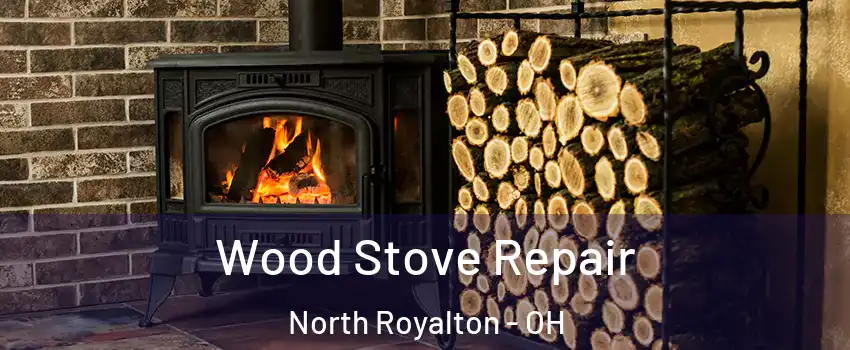  Wood Stove Repair North Royalton - OH